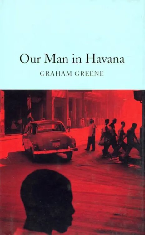 Macmillan Collector's Library Our Man in Havana