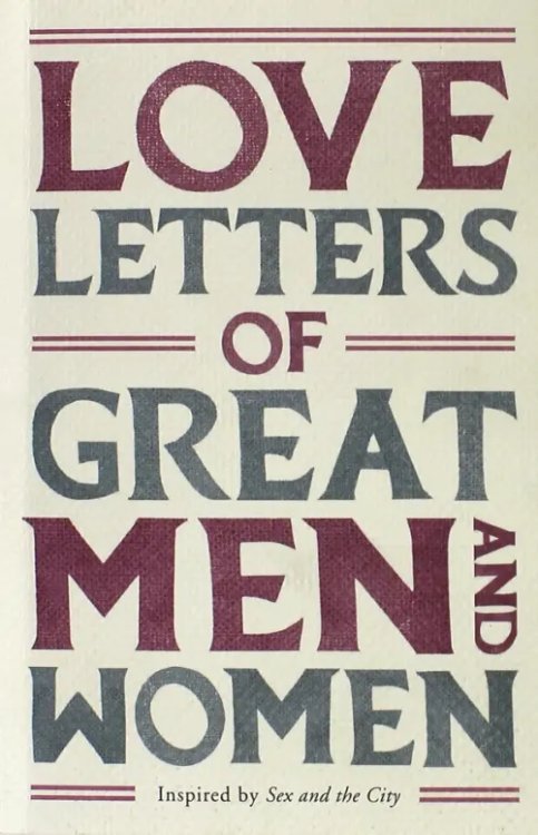 Love Letters of Great Men and Women
