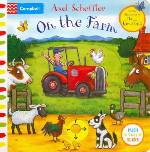 Campbell Axel Scheffler On the Farm (board book)