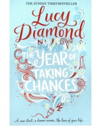 The Year of Taking Chances