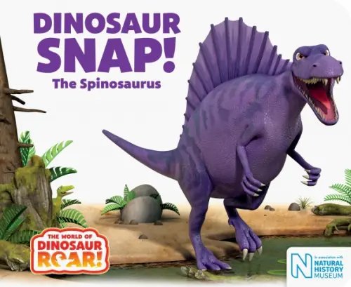 The World of Dinosaur Roar! Dinosaur Snap! The Spinosaurus