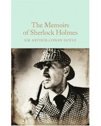 The Memoirs of Sherlock Holmes