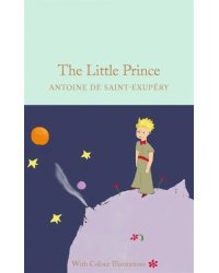 The Little Prince (with Colour Illustrations)