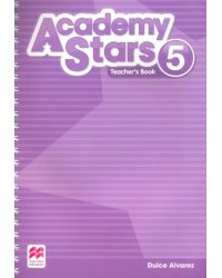 Academy Stars. Level 5. Teacher's Book Pack