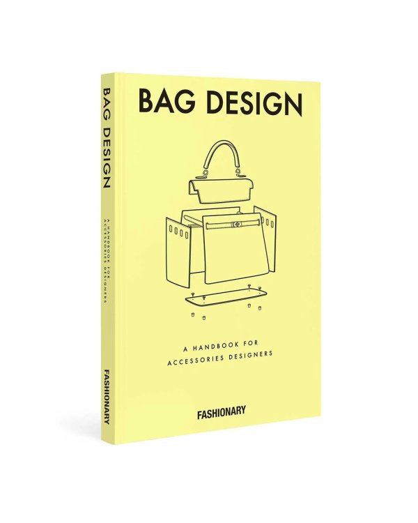 Fashionary Bag Design. A Handbook for Accessories Designers