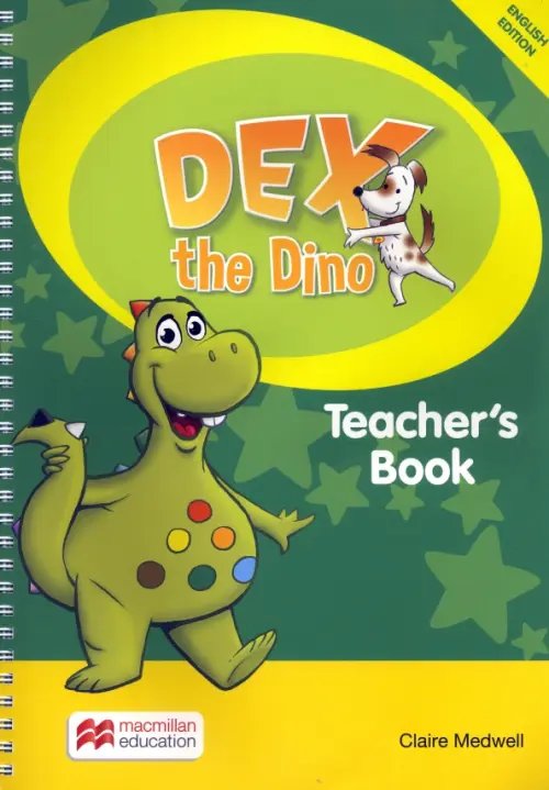 Discover with Dex Dex the Dino. Starter. Teacher's Book