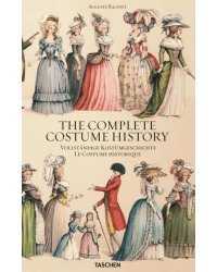 The Complete Costume History by Auguste Racinet