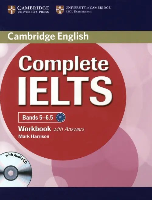 Complete IELTS. Bands 5-6.5. Workbook with Answers with Audio CD