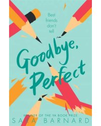 Goodbye, Perfect
