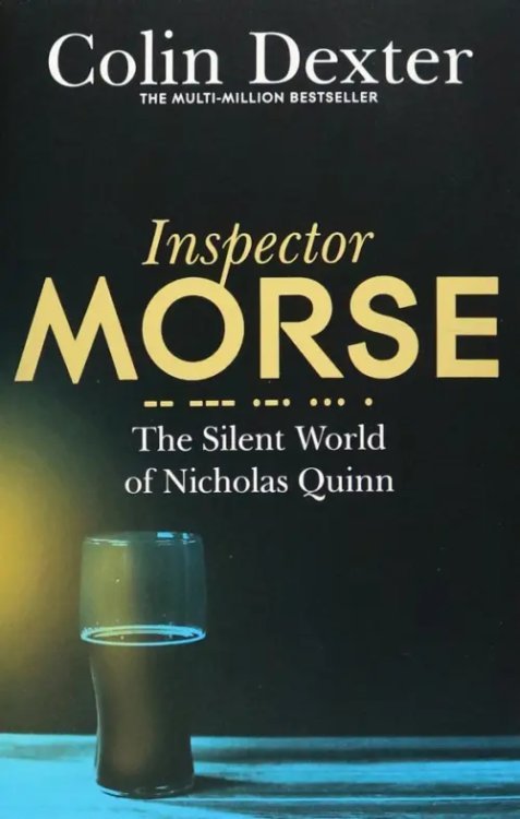 Обложка книги «The Silent World of Nicholas Quinn» — Dexter Colin