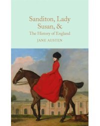 Sanditon, Lady Susan, &amp; The History of England