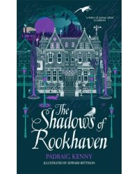 The Shadows of Rookhaven