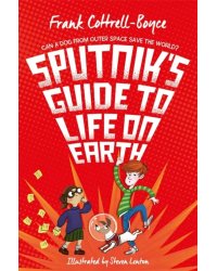 Sputnik's Guide to Life on Earth