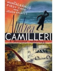 Montalbano's First Case and Other Stories