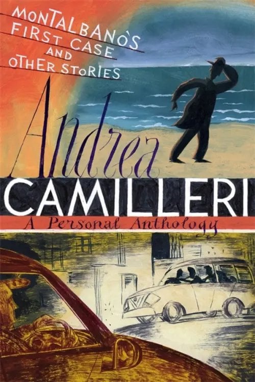 Montalbano's First Case and Other Stories Montalbano's First Case and Other Stories