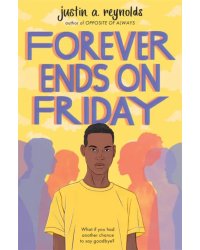 Forever Ends on Friday