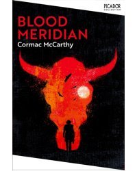 Blood Meridian