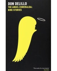 The Angel Esmeralda. Nine Stories
