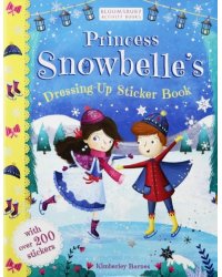 Princess Snowbelle's Dressing-Up Sticker Book