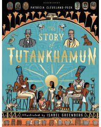 The Story of Tutankhamun