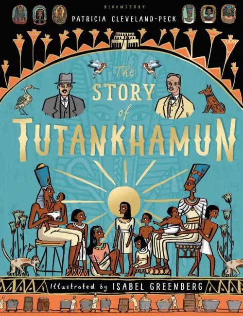 The Story of Tutankhamun The Story of Tutankhamun