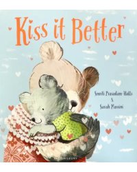 Kiss It Better