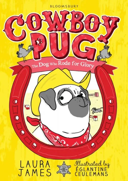 The Adventures of Pug Cowboy Pug
