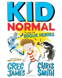 Kid Normal and the Rogue Heroes