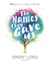 The Names They Gave Us