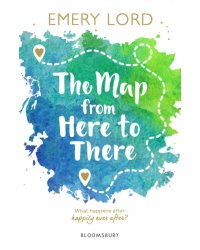 The Map from Here to There