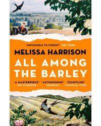 All Among the Barley