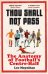Thou Shall Not Pass. The Anatomy of Football’s Centre-Half