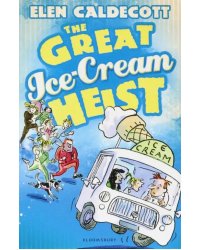 The Great Ice-Cream Heist