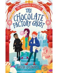 The Chocolate Factory Ghost