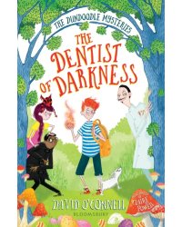The Dentist of Darkness
