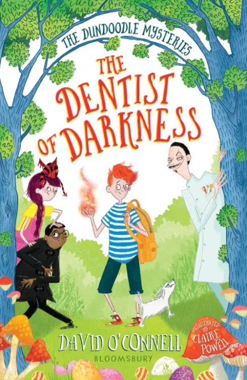 The Dentist of Darkness The Dentist of Darkness