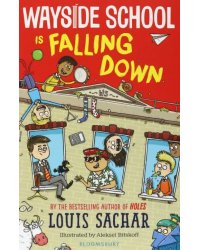 Wayside School Is Falling Down
