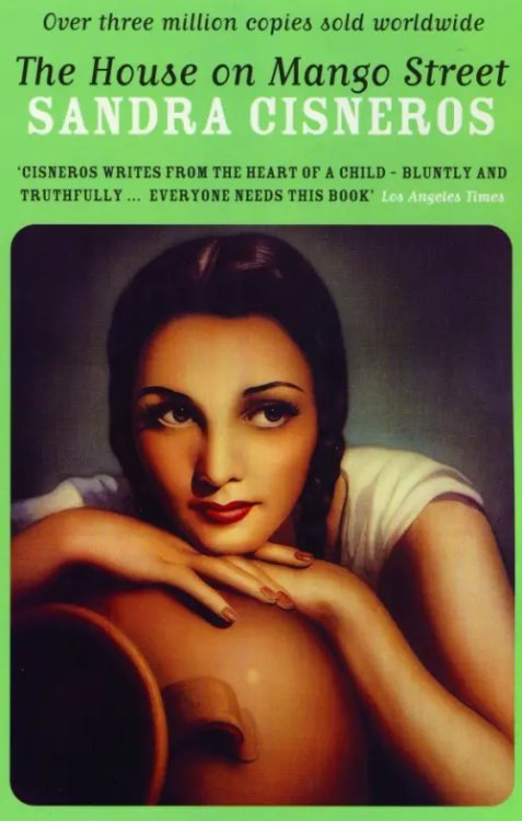 The House on Mango Street The House on Mango Street