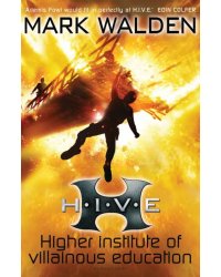 H.I.V.E. Higher Institute of Villainous Education
