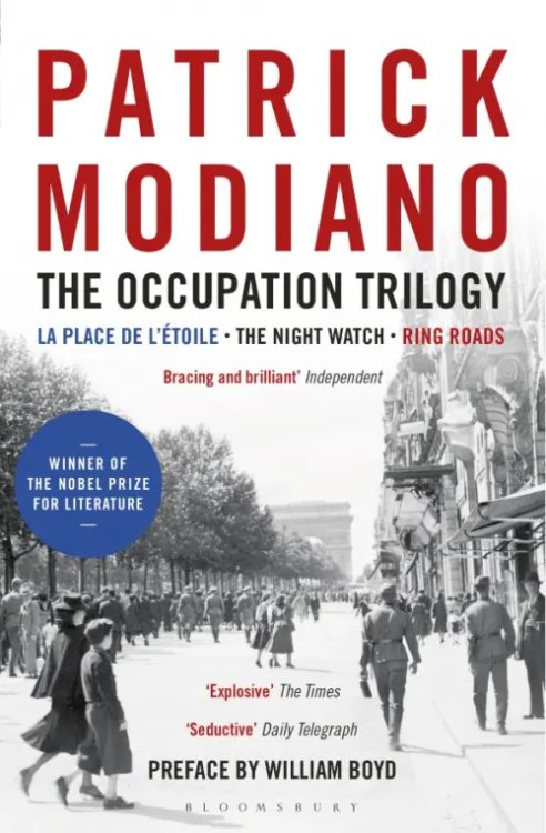 The Occupation Trilogy. La Place de l'Etoile. The Night Watch. Ring Roads The Occupation Trilogy. La Place de l'Etoile. The Night Watch. Ring Roads