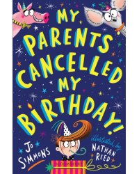 My Parents Cancelled My Birthday