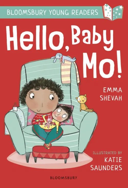 Bloomsbury Young Reader Hello, Baby Mo!