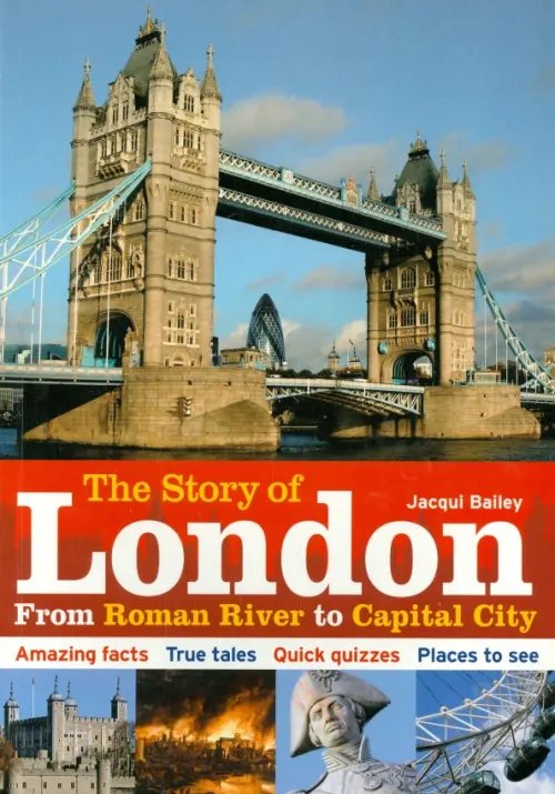 Story of London: From Roman River to Capital City