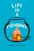 Life in a Fishbowl
