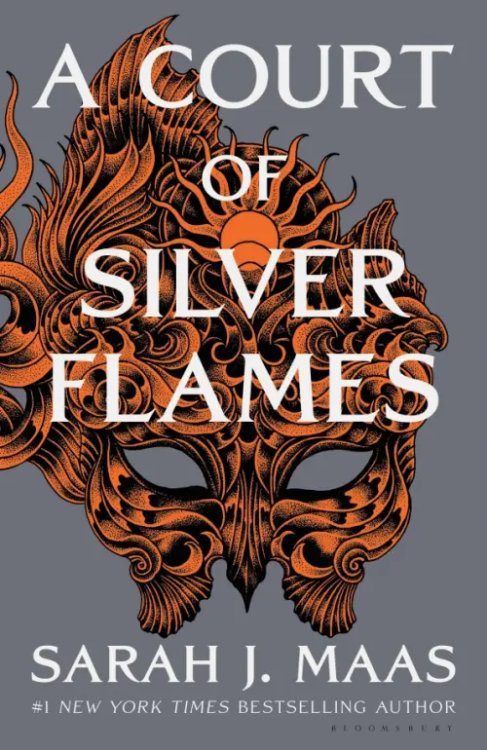 A Court of Thorns and Roses A Court of Silver Flames