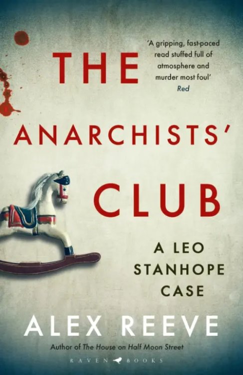 A Leo Stanhope Case The Anarchists’ Club
