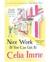 Nice Work (If You Can Get It)