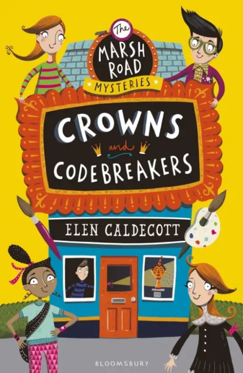 Crowns and Codebreakers Crowns and Codebreakers
