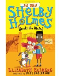 The Great Shelby Holmes Meets Her Match