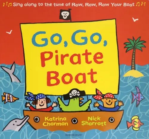 New Nursery Rhymes Go, Go, Pirate Boat